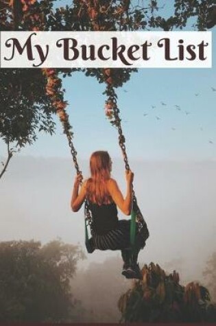 Cover of My Bucket List