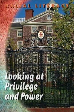 Cover of Looking at Privilege and Power
