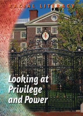 Book cover for Looking at Privilege and Power