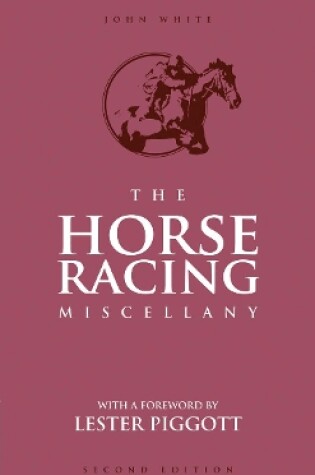Cover of The Horse Racing Miscellany
