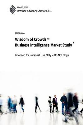 Book cover for Wisdom of Crowds Business Intelligence Market Study