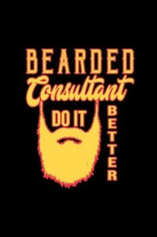 Cover of Bearded consultant do it better