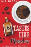 Book cover for Tastes Like Murder