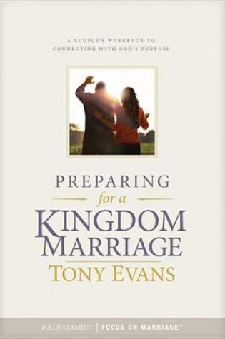 Cover of Preparing for a Kingdom Marriage