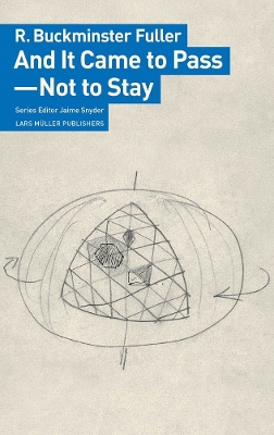 Book cover for And It Came to Pass - Not to Stay