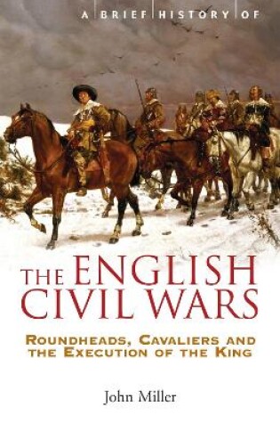 Cover of A Brief History of the English Civil Wars