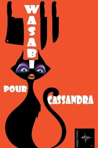 Cover of Wasabi pour Cassandra