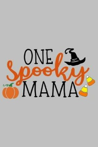 Cover of One Spooky Mama