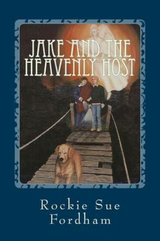 Cover of Jake and the Heavenly Host