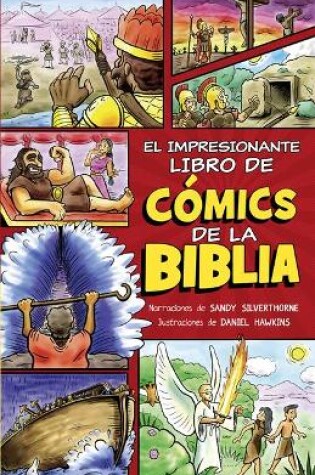 Cover of El Impresionante Libro de Comics de la Biblia