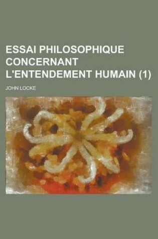 Cover of Essai Philosophique Concernant L'Entendement Humain (1)