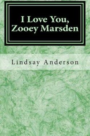 Cover of I Love You, Zooey Marsden