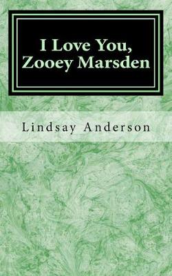 Book cover for I Love You, Zooey Marsden