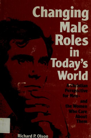 Cover of Changing Male Roles in Today's World