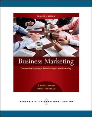 Book cover for Business Marketing: Connecting Strategy, Relationships, and Learning (Int'l Ed)