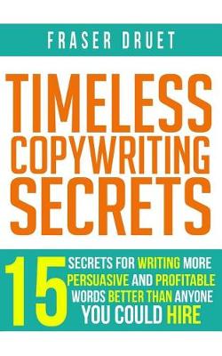 Book cover for Timeless Copywriting Secrets