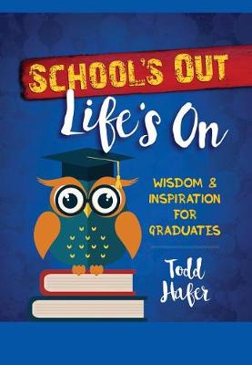 Book cover for School's Out Life's on