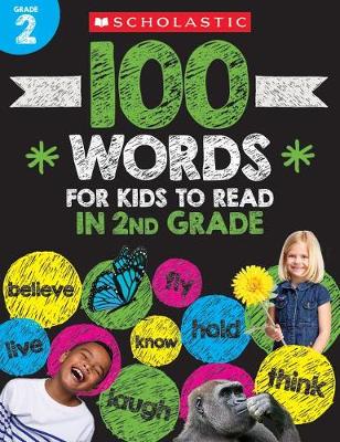 Cover of 100 Words for Kids to Read in Second Grade Workbook