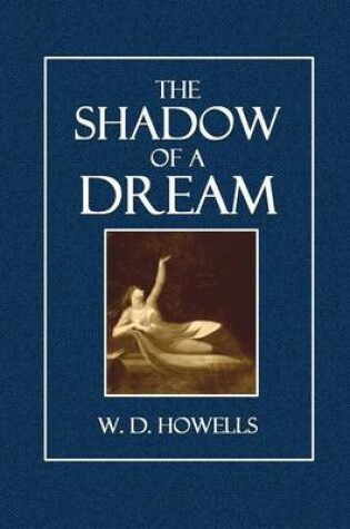 Cover of The Shadow of a Dream