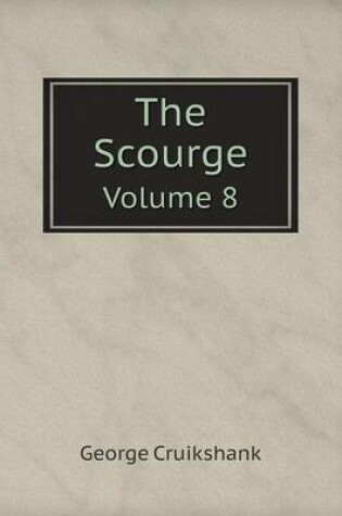Cover of The Scourge Volume 8