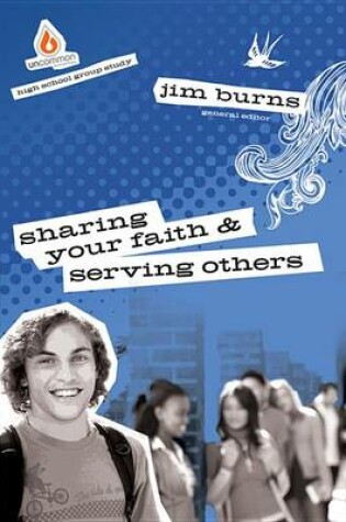 Cover of Sharing Your Faith & Serving Others