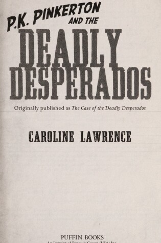 Cover of The Case of the Deadly Desperados