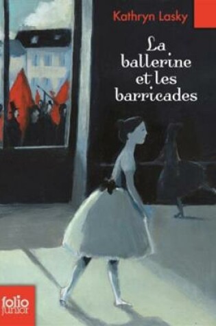 Cover of La ballerine et les barricades