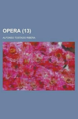 Cover of Opera Volume 13