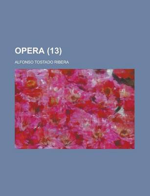 Book cover for Opera Volume 13