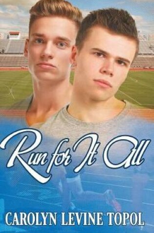 Cover of Run for It All