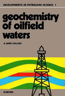 Cover of Geochemistry of Oilfield Waters