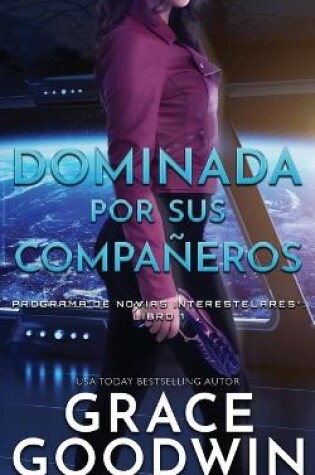 Cover of Dominada por sus compa�eros