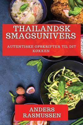 Book cover for Thailandsk Smagsunivers