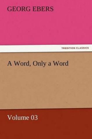 Cover of A Word, Only a Word - Volume 03