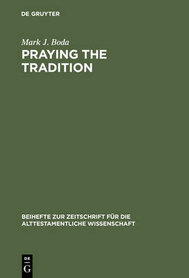 Cover of Praying the Tradition