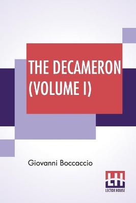 Book cover for The Decameron (Volume I)