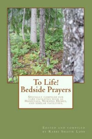 Cover of To Life! Bedside Prayers