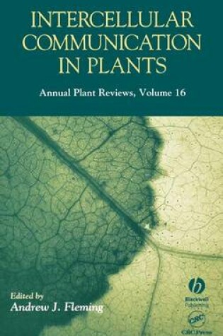 Cover of Annual Plant Reviews, Intercellular Communication in Plants