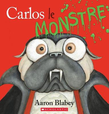 Book cover for Carlos Le Monstre