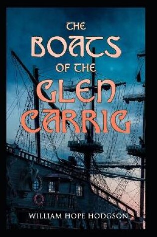 Cover of Boats of the Glen Carrig by William Hope Hodgson illustrated