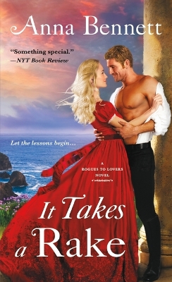 It Takes a Rake by Anna Bennett