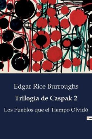 Cover of Trilogía de Caspak 2