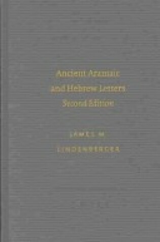 Cover of Ancient Aramaic and Hebrew Letters, Second Edition