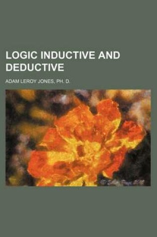 Cover of Logic Inductive and Deductive