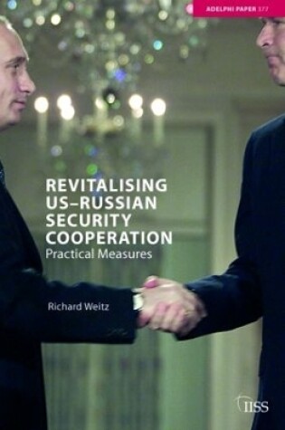 Cover of Revitalising US-Russian Security Cooperation