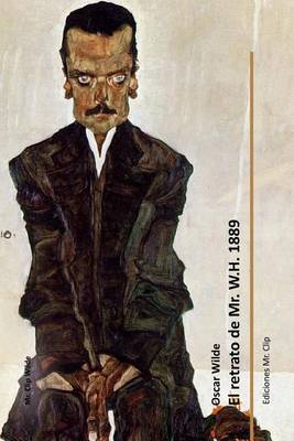 Cover of El retrato de Mr. W.H. 1889