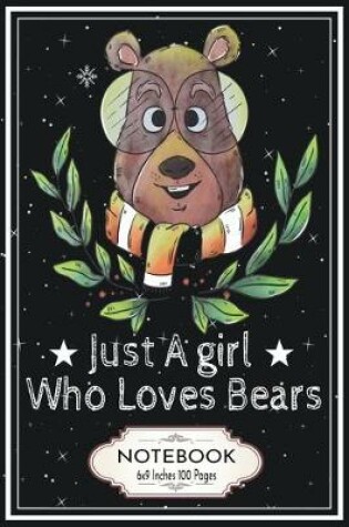 Cover of Just a Girl who Loves Bears