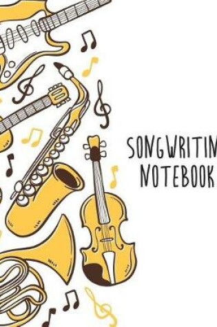 Cover of Songwriting Notebook