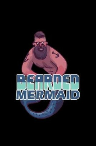 Cover of Bearded Mermaid