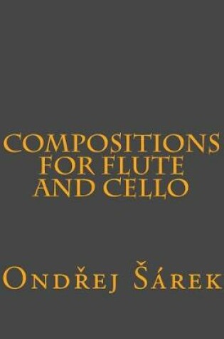 Cover of Compositions for Flute and Cello